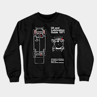 FORD OIL & LUBRICATION GUIDE 1971 - handbook Crewneck Sweatshirt